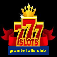 granite falls club