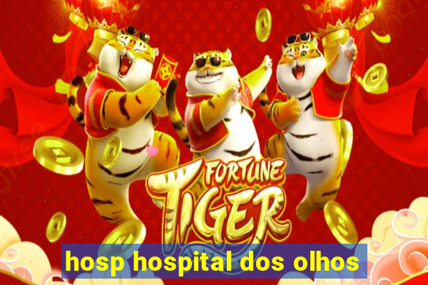 hosp hospital dos olhos