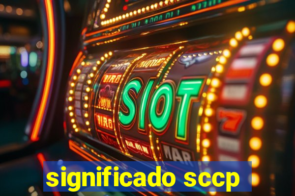 significado sccp