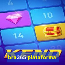 bra365 plataforma