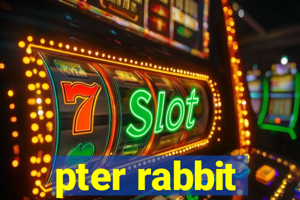 pter rabbit