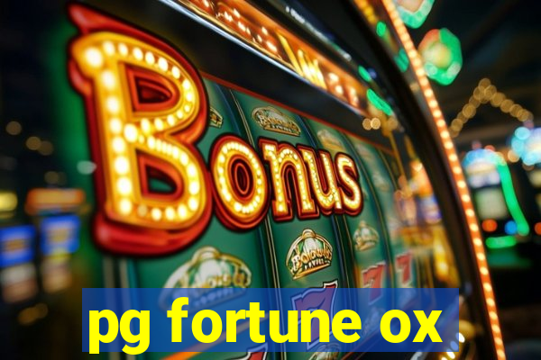 pg fortune ox