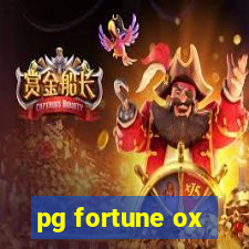 pg fortune ox