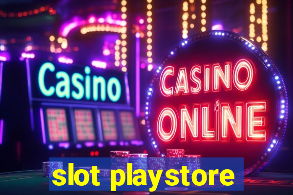 slot playstore