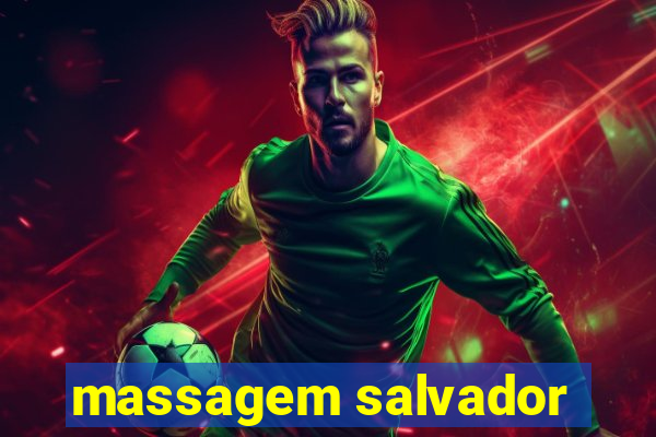 massagem salvador