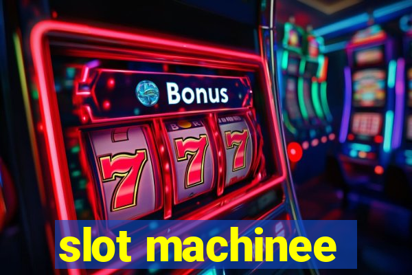 slot machinee