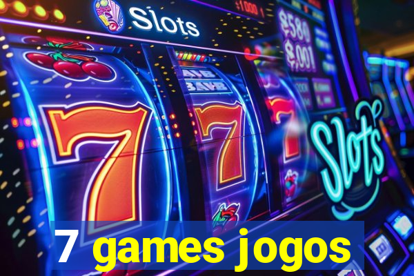 7 games jogos