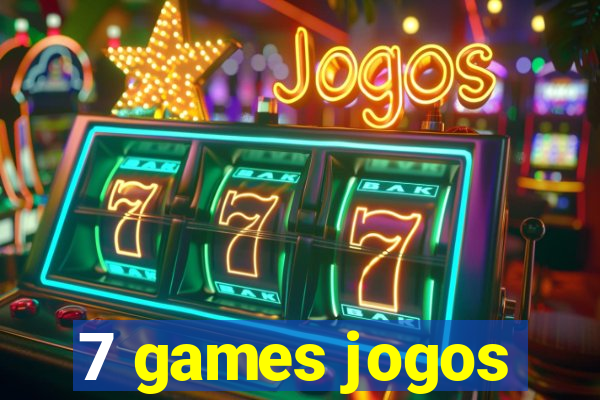 7 games jogos