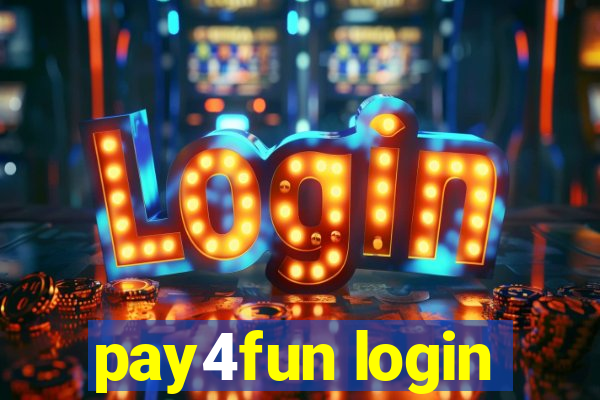 pay4fun login