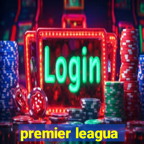 premier leagua