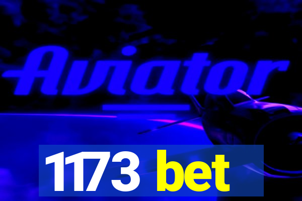 1173 bet