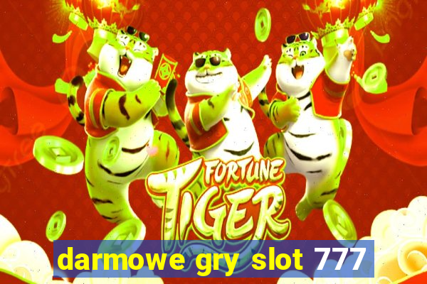 darmowe gry slot 777