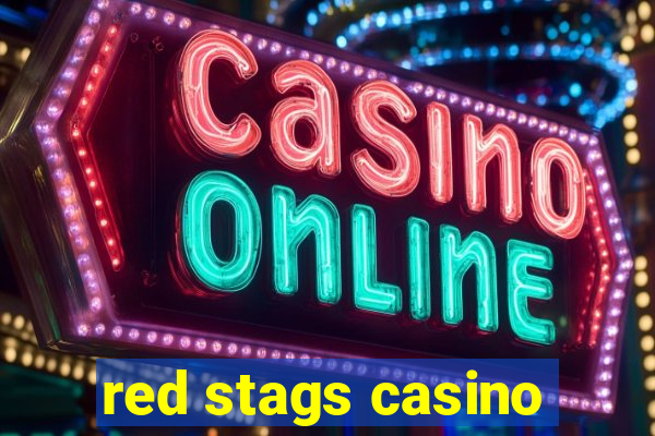 red stags casino