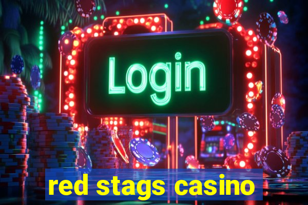 red stags casino