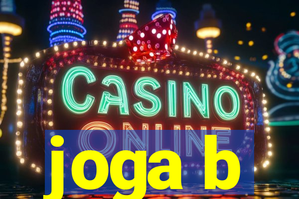 joga b