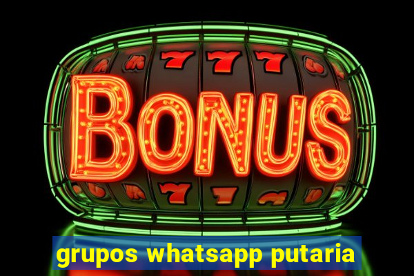 grupos whatsapp putaria