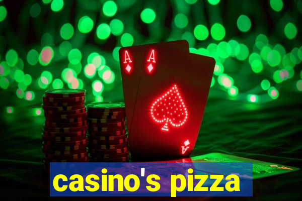 casino's pizza