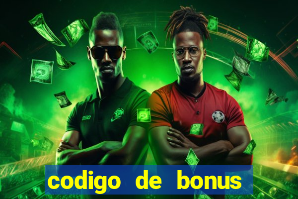 codigo de bonus jogo do tigre