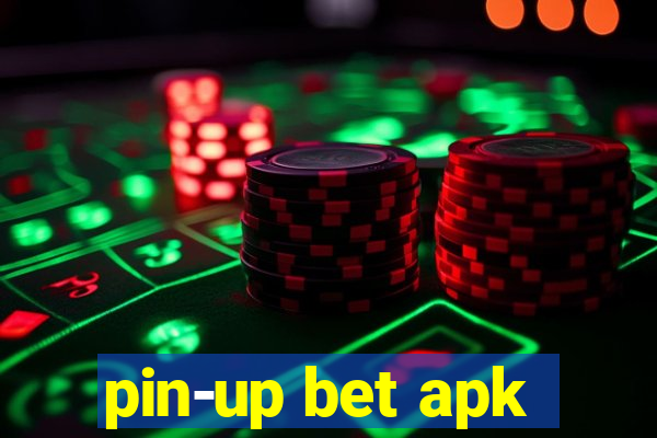 pin-up bet apk