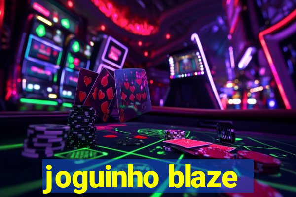 joguinho blaze