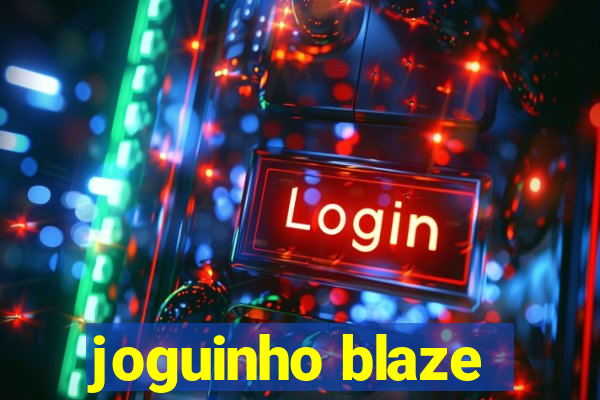 joguinho blaze