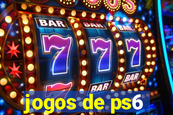 jogos de ps6