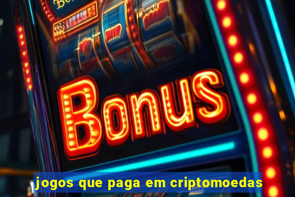 jogos que paga em criptomoedas