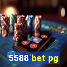 5588 bet pg