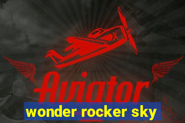 wonder rocker sky