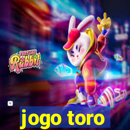 jogo toro