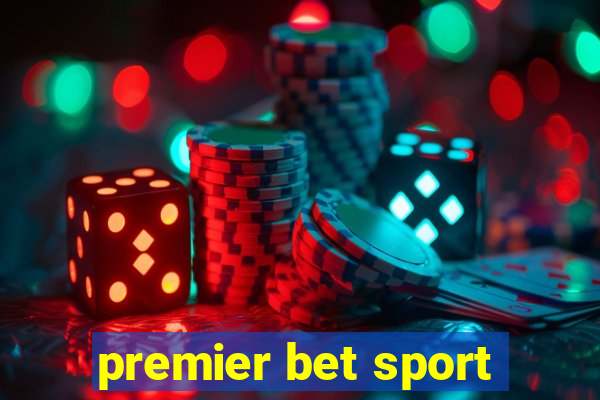 premier bet sport