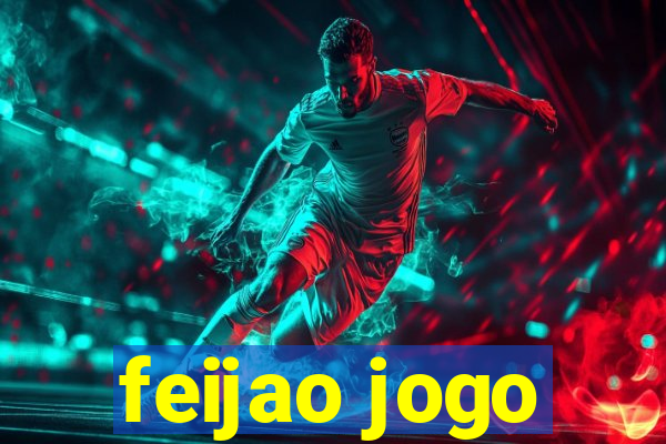 feijao jogo