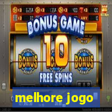 melhore jogo