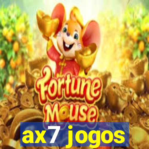 ax7 jogos