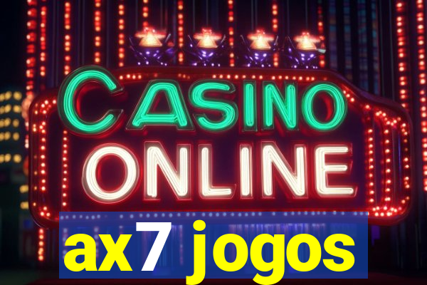 ax7 jogos