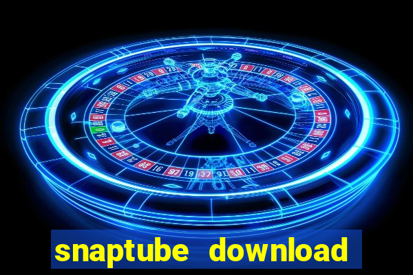 snaptube download pc windows 7