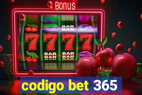 codigo bet 365