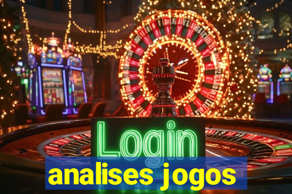 analises jogos