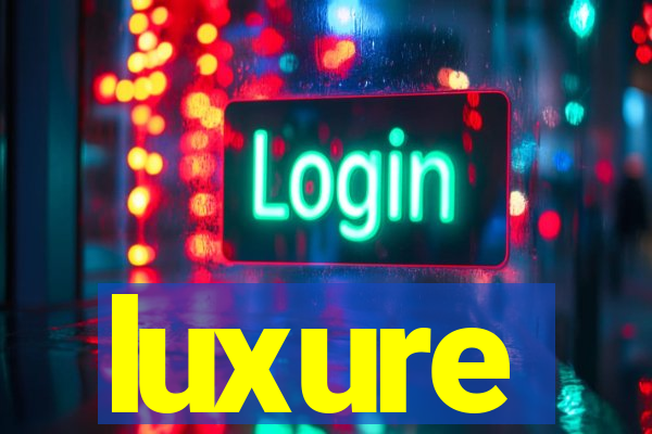 luxure