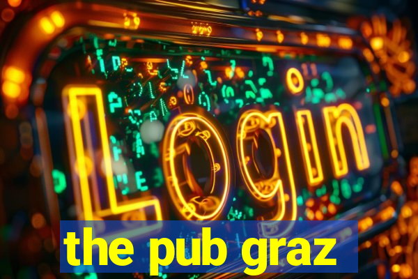 the pub graz