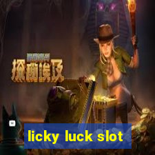 licky luck slot