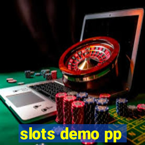 slots demo pp