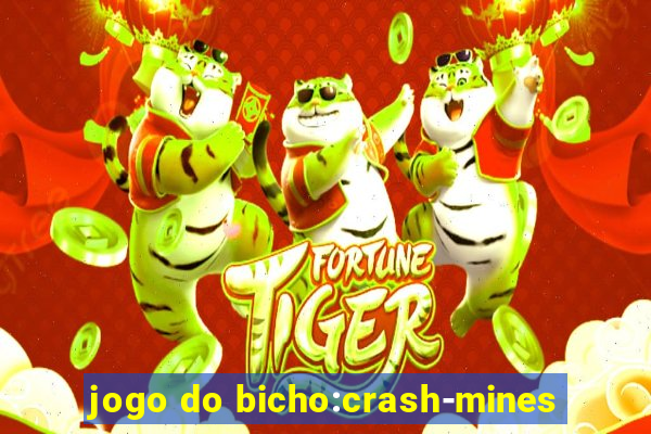 jogo do bicho:crash-mines