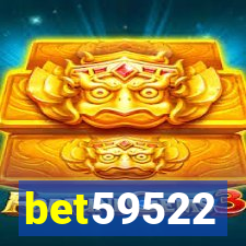 bet59522