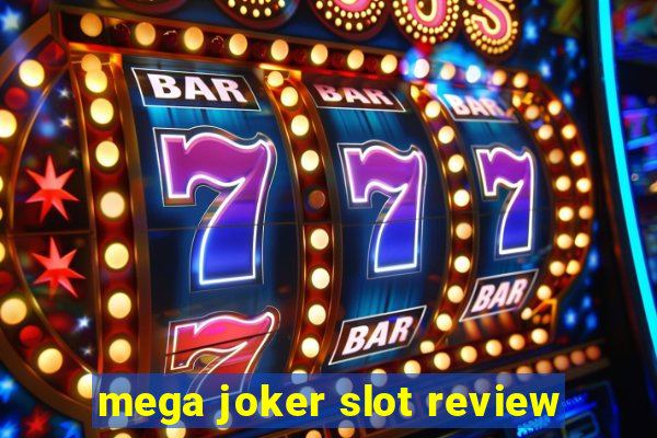 mega joker slot review