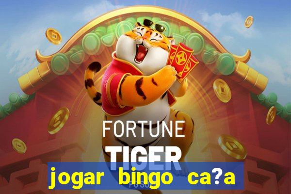 jogar bingo ca?a niquel gratis