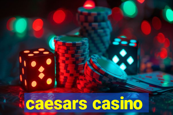 caesars casino