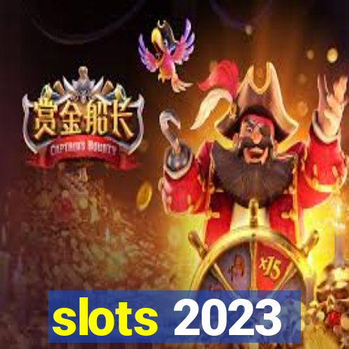 slots 2023