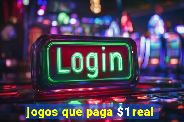 jogos que paga $1 real