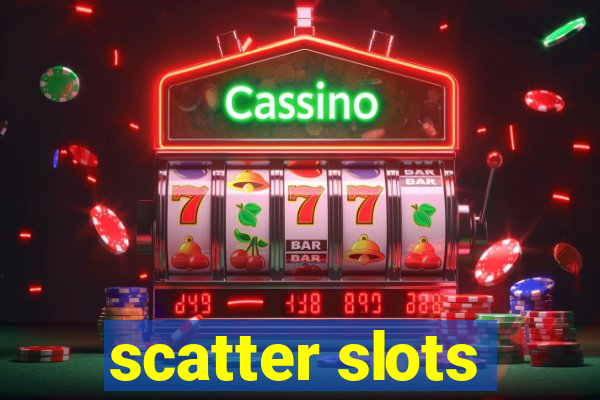 scatter slots